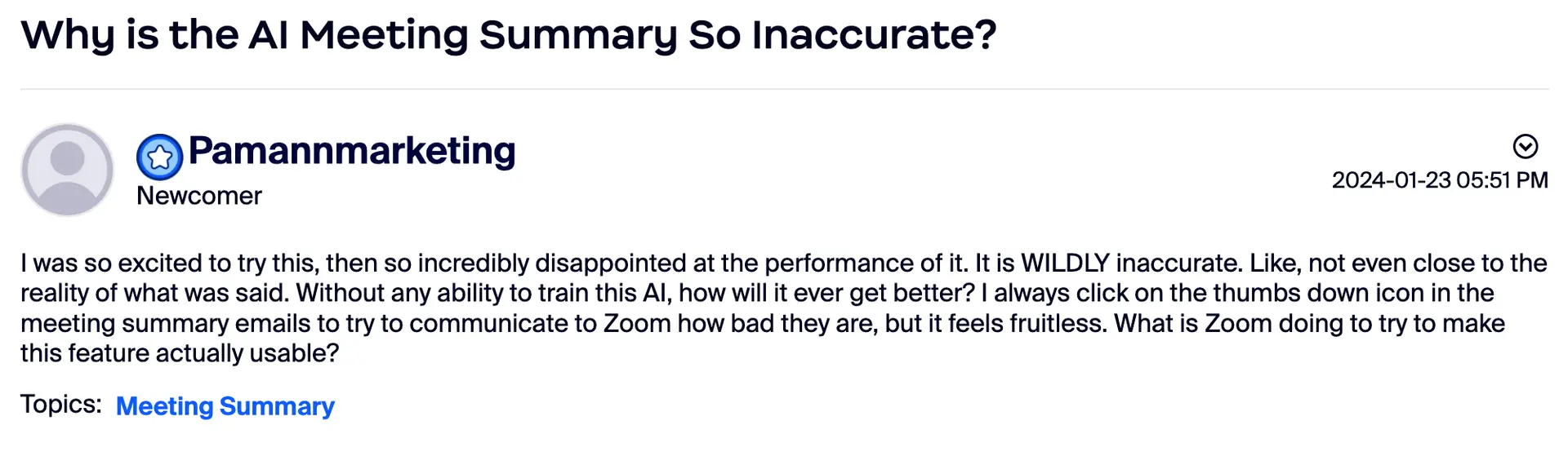 Zoom community post reporting an inaccurate AI Meeting Summary